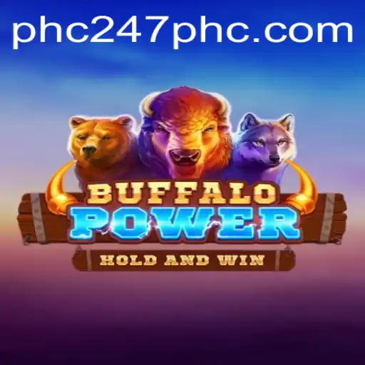Discover the Thrilling World of BuffaloPower: A Modern Gaming Experience with PHC247